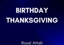 Birthday Thanksgiving by Royal Attah – Download mp3