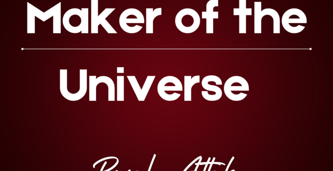 Maker of the Universe by Royal Attah – Download Mp3 Song
